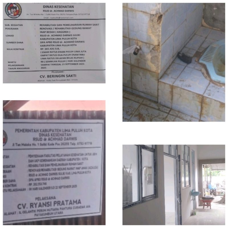 Menyorot Pekerjaan Proyek RSUD Achmad Darwis Payakumbuh,Lelang dipertanyakan Pekerjaan Fisik Asal jadi.
